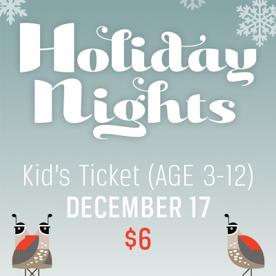 2022 Holiday Nights - Kids Age 3-12 (December 17)