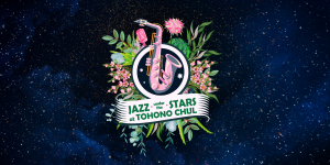 Jazz Under the Stars Tohono Chul