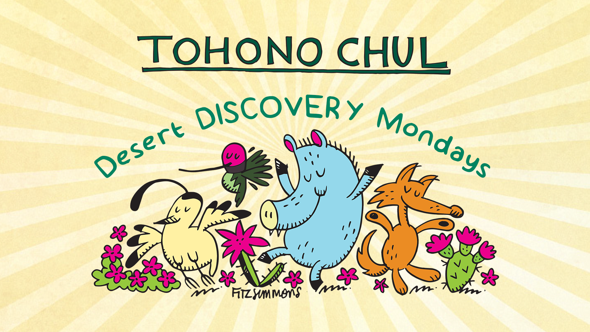 Desert Discovery Mondays Tohono Chul