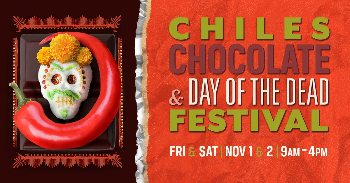 Chiles, Chocolate, and Day of the Dead Festival