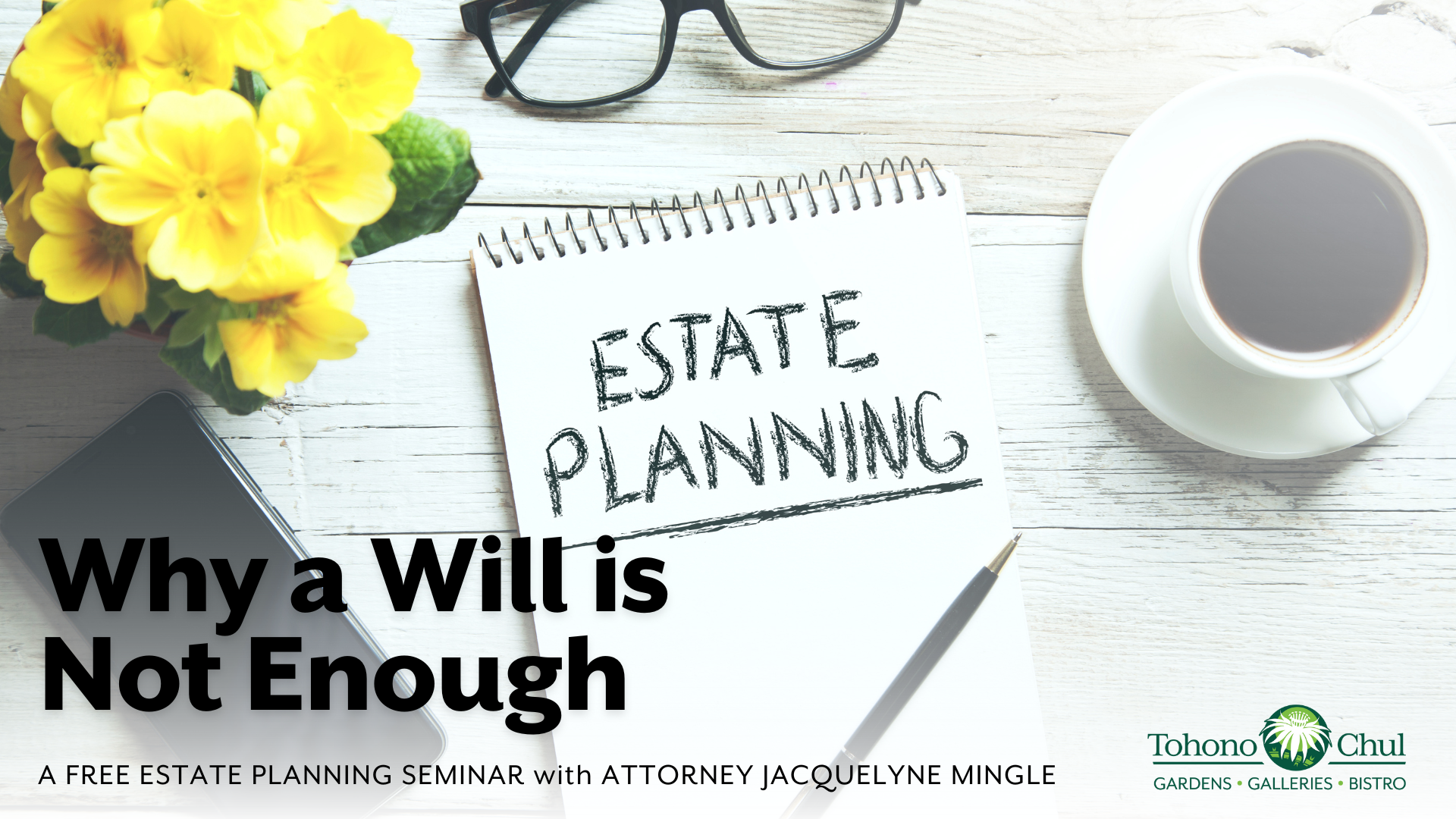 Why a Will is Not Enough Free Seminar