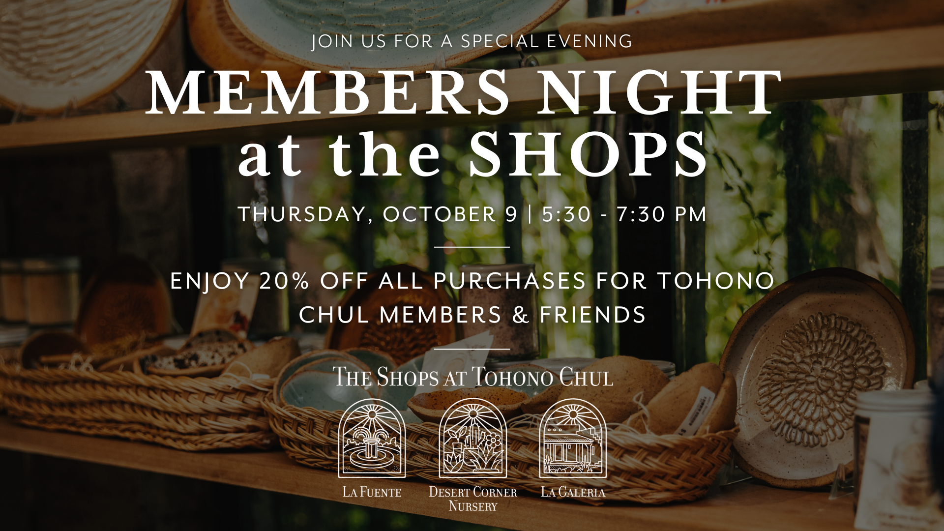 Members Night at The Shops