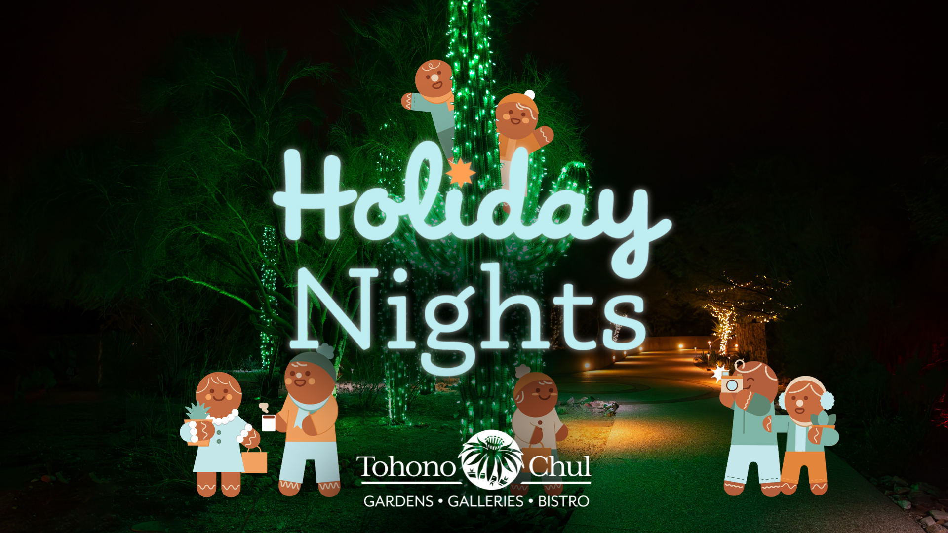 Holiday Nights Tohono Chul